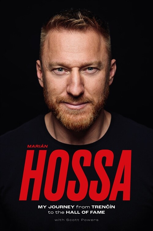 Mari? Hossa: My Journey from Trenc? to the Hall of Fame (Paperback)