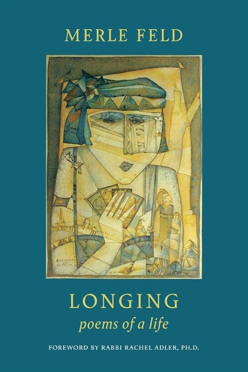 Longing: Poems of a Life (Paperback)