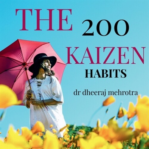 The 200 KAIZEN Habits (Paperback)