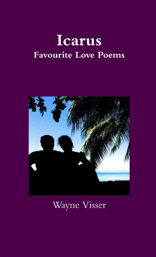 Icarus: Favourite Love Poems (Paperback)