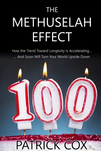 The Methuselah Effect (Paperback)