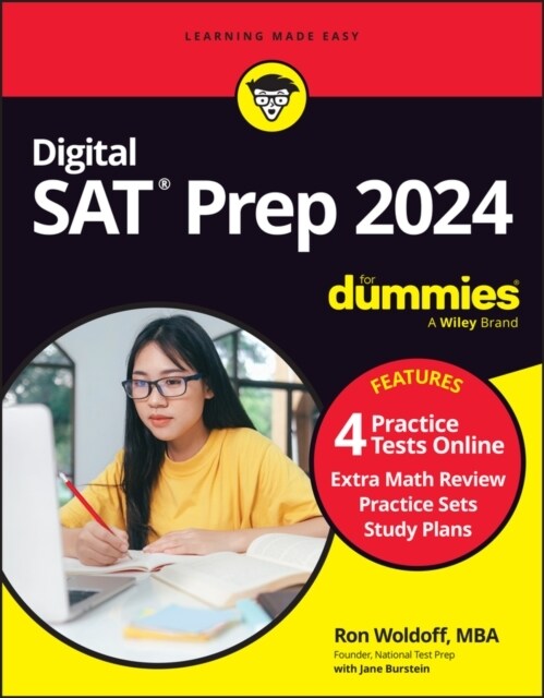 Digital SAT Prep 2024 for Dummies: Book + 4 Practice Tests Online, Updated for the New Digital Format (Paperback, 12)
