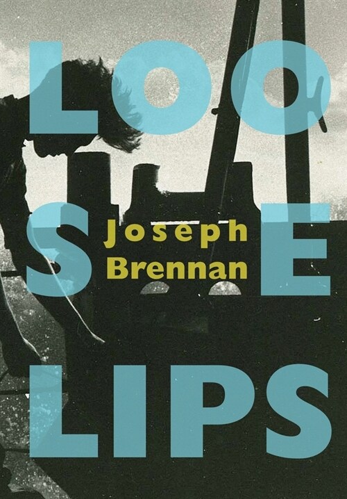 Loose Lips: A Gay Sea Odyssey (Hardcover)