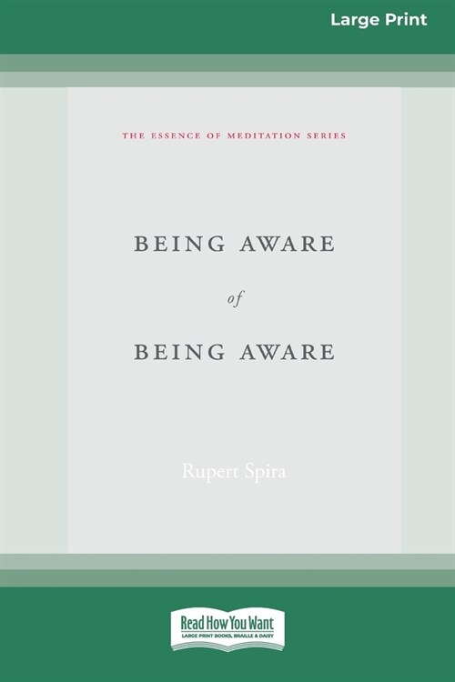 Being Aware of Being Aware (Large Print 16 Pt Edition) (Paperback)