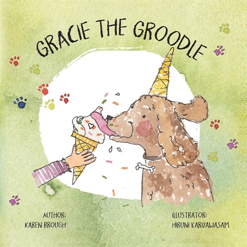 Gracie The Groodle (Paperback)