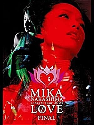 [중고] Nakashima Mika - Concert Tour 2004 : Love Final