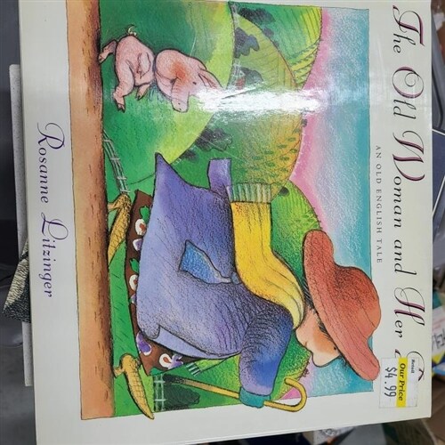 [중고] The Old Woman and Her Pig: An Old English Tale (Hardcover, 1st)