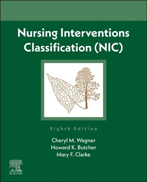 Nursing Interventions Classification (Nic) (Paperback, 8)