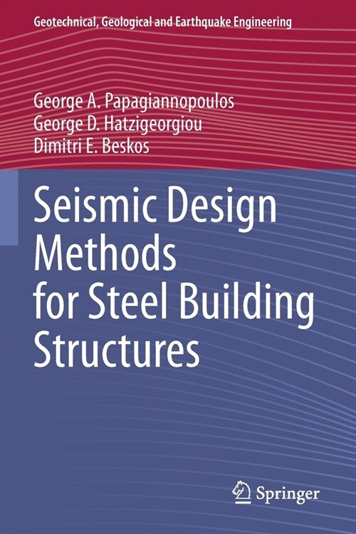 Seismic Design Methods for Steel Building Structures (Paperback)