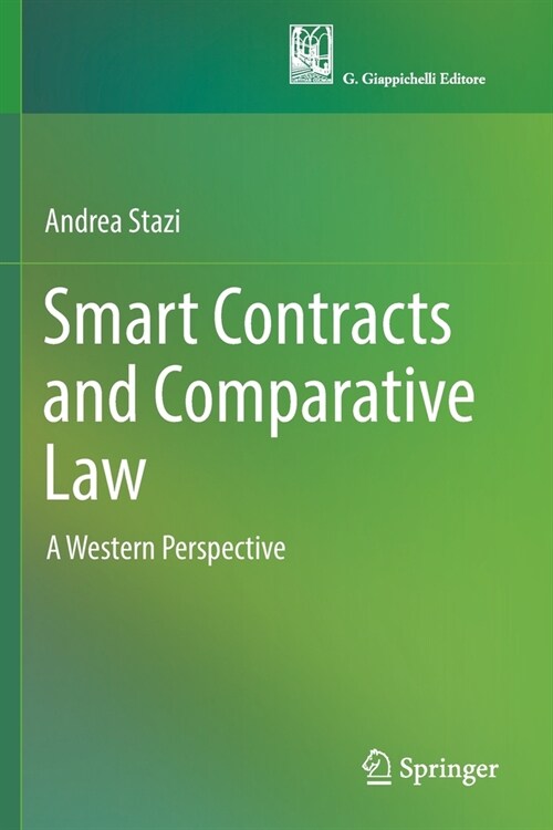 Smart Contracts and Comparative Law: A Western Perspective (Paperback, 2021)