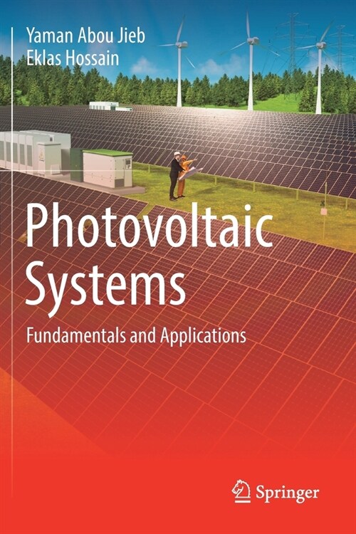 Photovoltaic Systems: Fundamentals and Applications (Paperback, 2022)