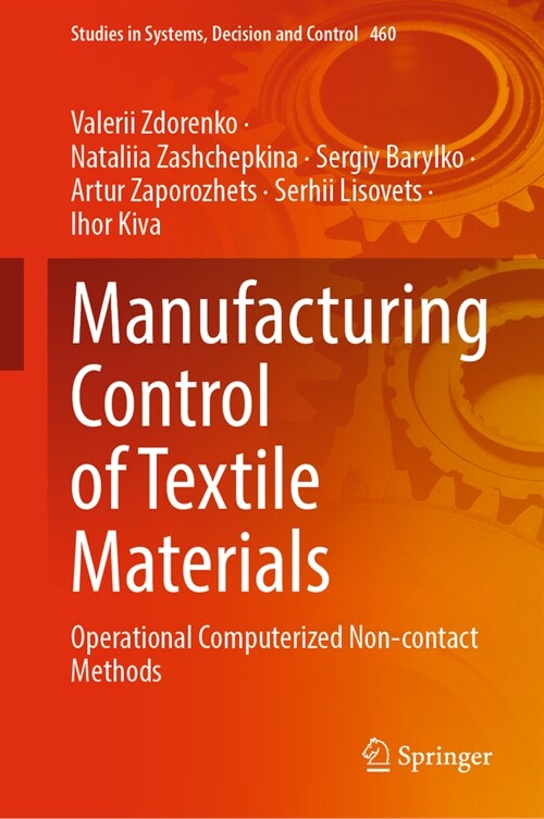 Manufacturing Control of Textile Materials: Operational Computerized Non-Contact Methods (Hardcover, 2023)