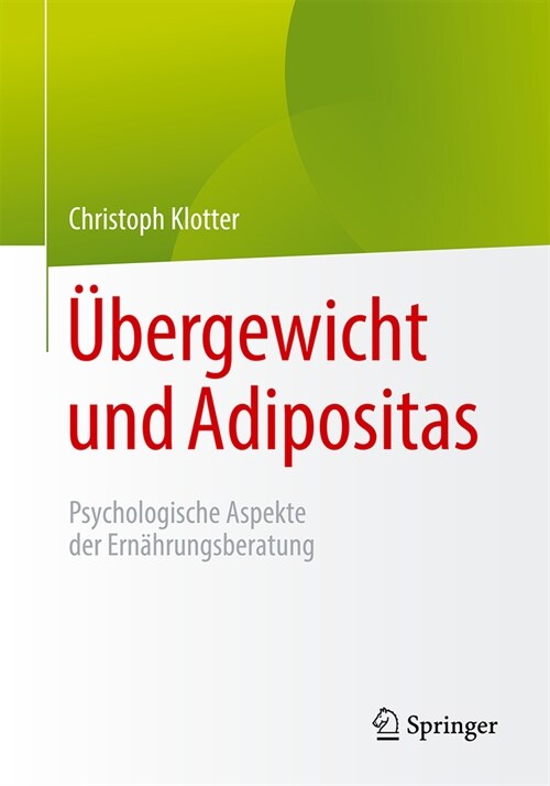 ?ergewicht Und Adipositas: Psychologische Aspekte Der Ern?rungsberatung (Paperback, 1. Aufl. 2023)