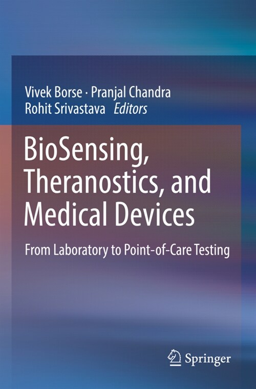 Biosensing, Theranostics, and Medical Devices: From Laboratory to Point-Of-Care Testing (Paperback, 2022)