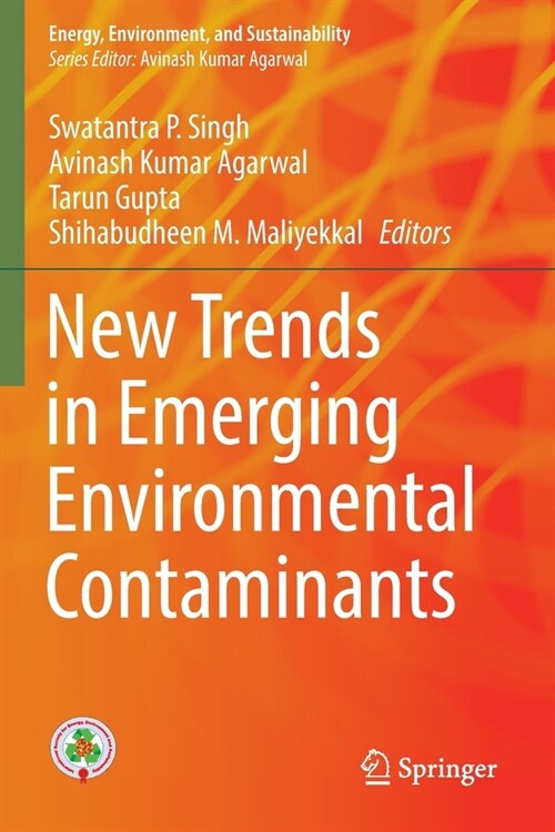 New Trends in Emerging Environmental Contaminants (Paperback)