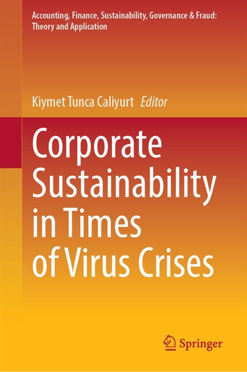Corporate Sustainability in Times of Virus Crises (Hardcover)