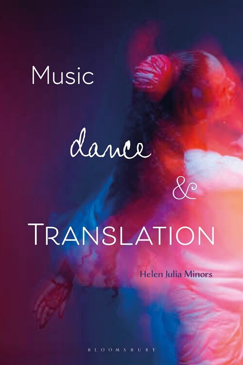 Music, Dance and Translation (Hardcover)
