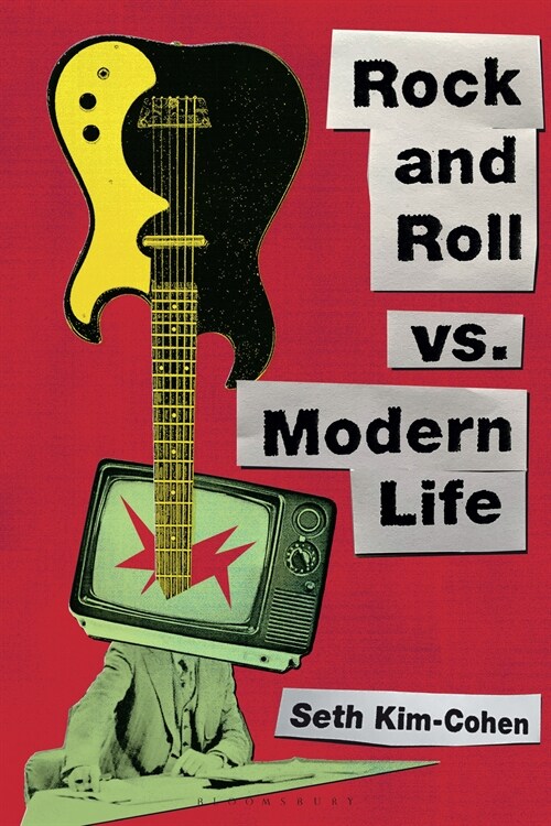 Rock and Roll Vs. Modern Life (Paperback)