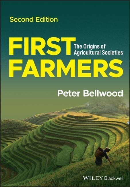 First Farmers : The Origins of Agricultural Societies (Paperback, 2 ed)