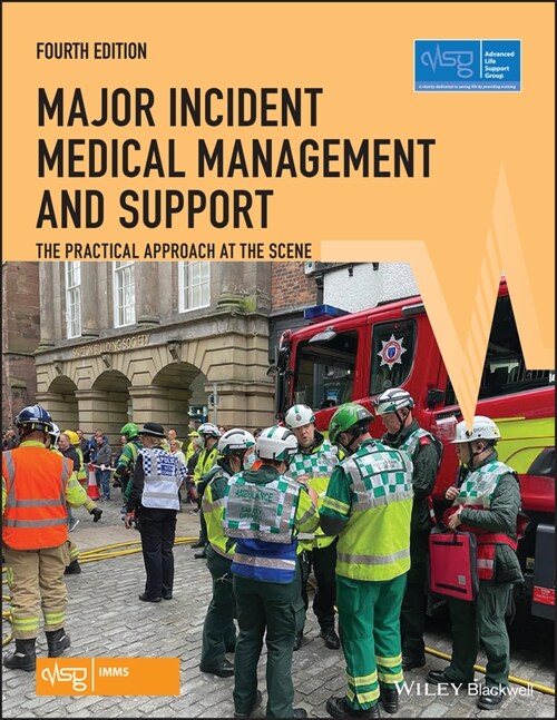 [eBook Code] Major Incident Medical Management and Support (eBook Code, 4th)