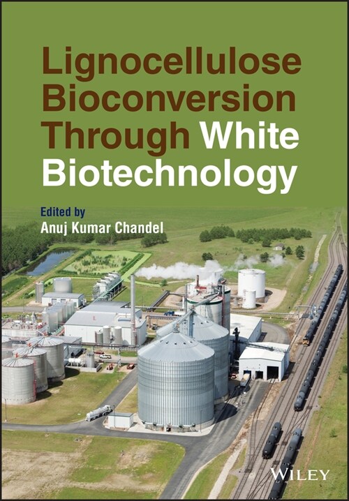 [eBook Code] Lignocellulose Bioconversion Through White Biotechnology (eBook Code, 1st)