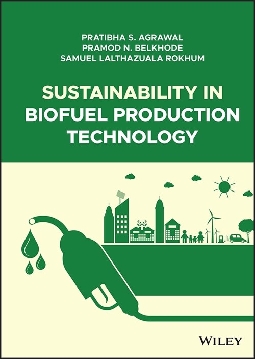 [eBook Code] Sustainability in Biofuel Production Technology (eBook Code, 1st)