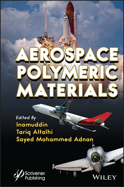 [eBook Code] Aerospace Polymeric Materials (eBook Code, 1st)