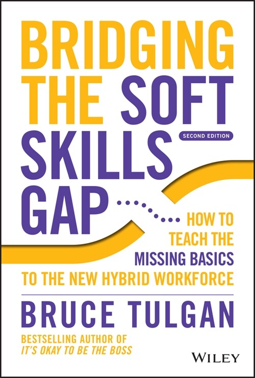 [eBook Code] Bridging the Soft Skills Gap (eBook Code, 2nd)