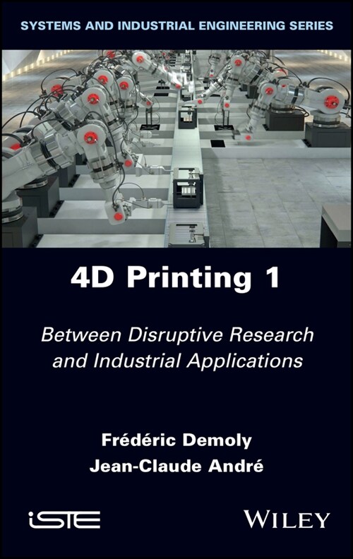 [eBook Code] 4D Printing, Volume 1 (eBook Code, 1st)