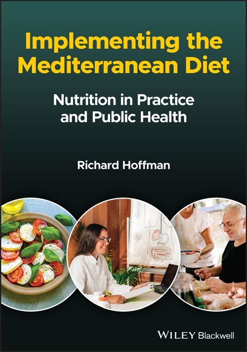 [eBook Code] Implementing the Mediterranean Diet (eBook Code, 1st)