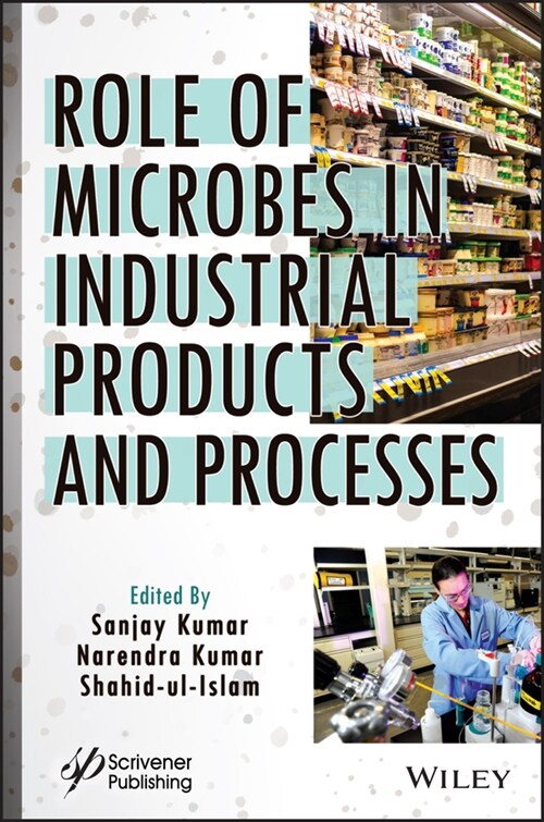 [eBook Code] Role of Microbes in Industrial Products and Processes (eBook Code, 1st)