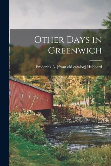 Other Days in Greenwich (Paperback)