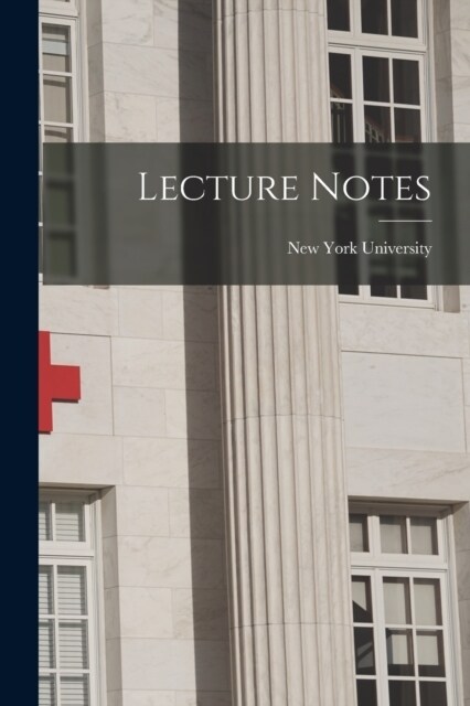 Lecture Notes (Paperback)