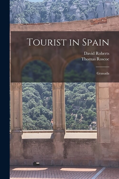 Tourist in Spain: Granada (Paperback)