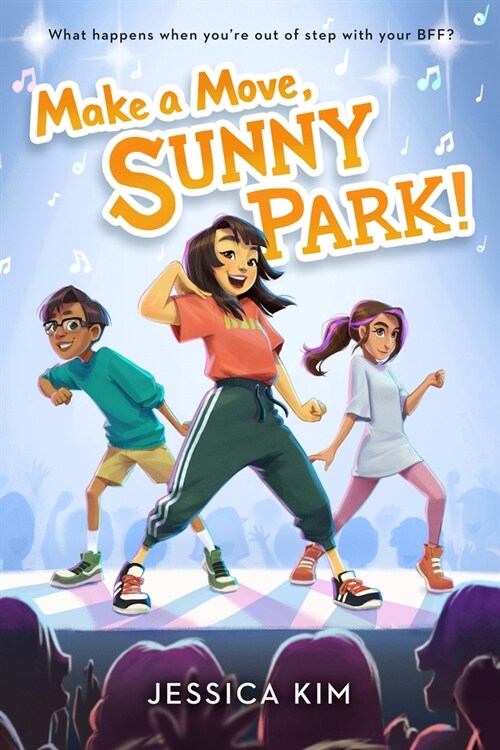 Make a Move, Sunny Park! (Hardcover)