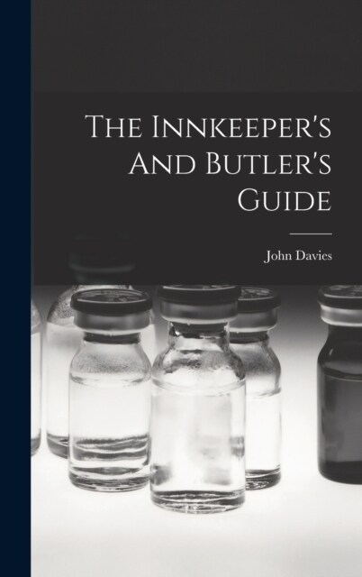 The Innkeepers And Butlers Guide (Hardcover)