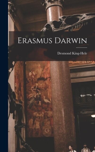 Erasmus Darwin (Hardcover)