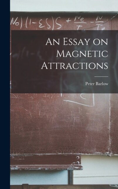 An Essay on Magnetic Attractions (Hardcover)