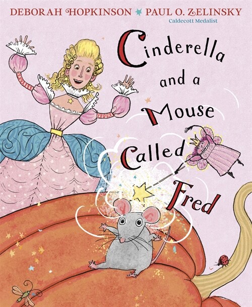 Cinderella and a Mouse Called Fred (Hardcover)