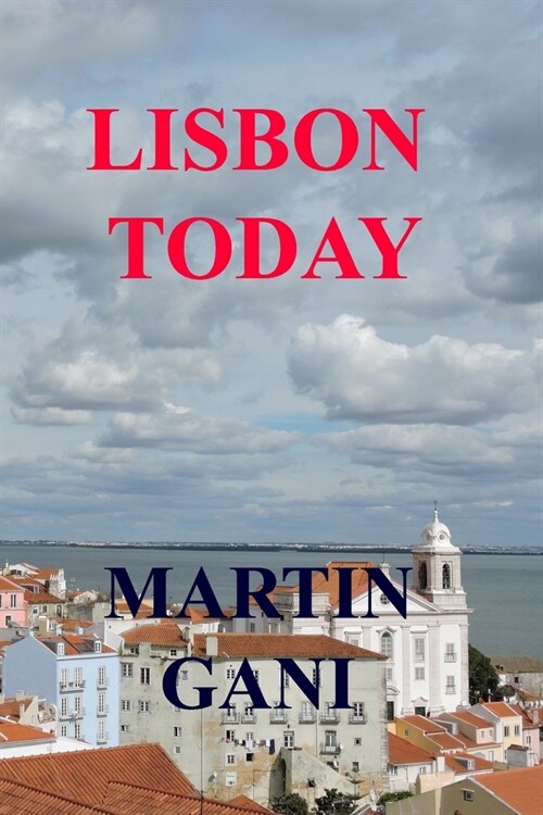 Lisbon Today (Paperback)