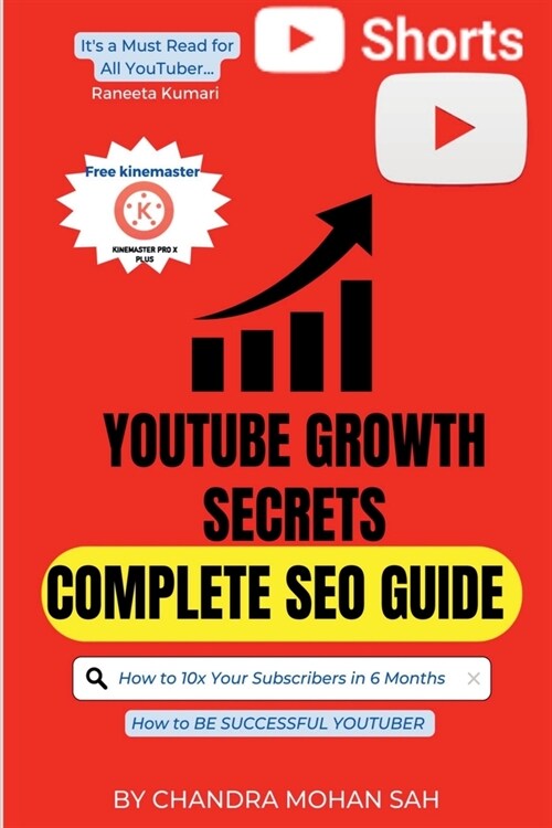 YouTube Growth Secrets I The YouTube Formula I Complete SEO Guide I Journey of Successful YouTuber (Paperback)