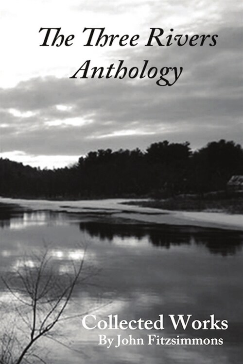 Three Rivers Anthology (Paperback)