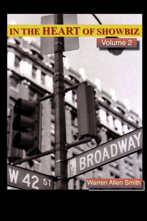 In the Heart Of Showbiz - Vol. 2 (Paperback)