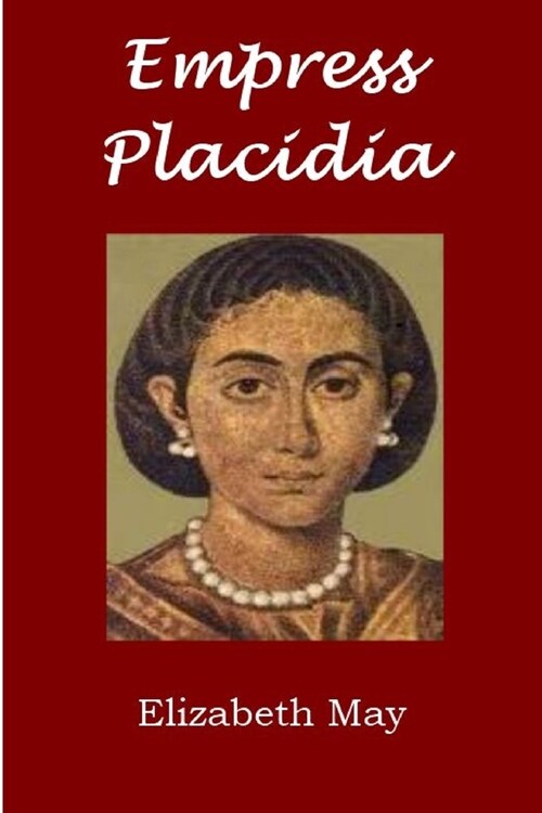 Empress Placidia (Paperback)
