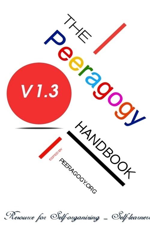 The Peeragogy Handbook (Paperback)