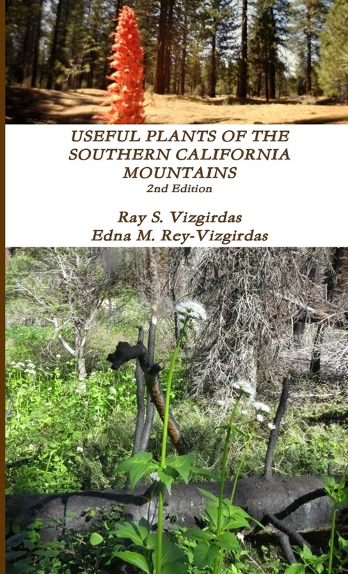 Useful Plants of the Southern California Mountains (Paperback)