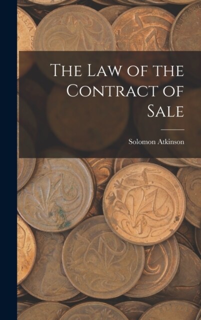 The Law of the Contract of Sale (Hardcover)