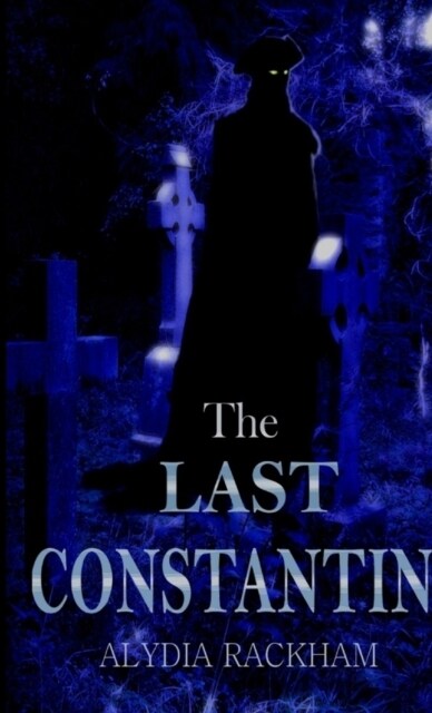 The Last Constantin (Paperback)