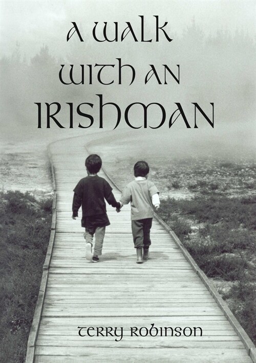 A walk with an Irishman (Paperback)