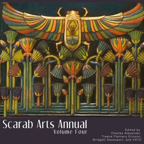 Scarab Arts Annual Vol. 4 (Paperback)